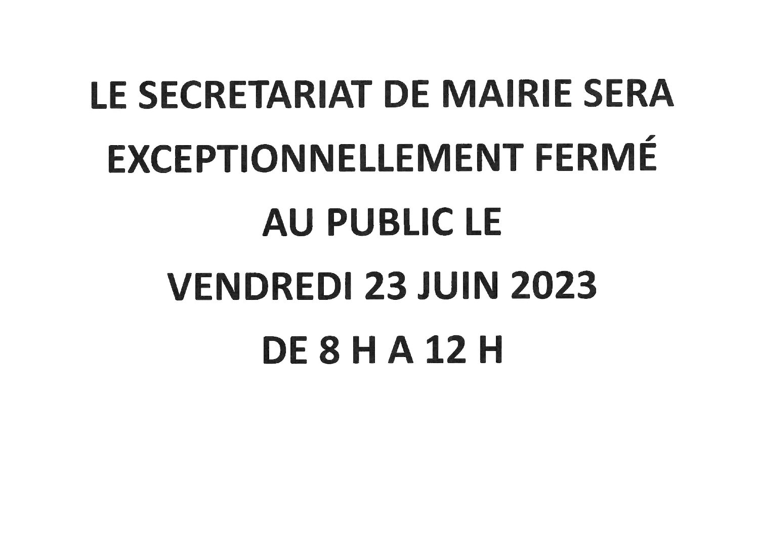 Fermeture secrétariat de mairie