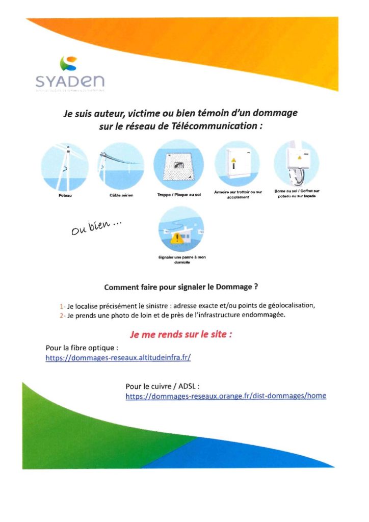 Dommages sur le réseau de Télécommunication